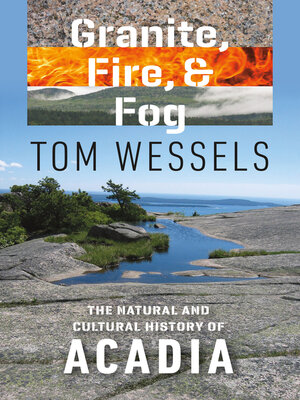 cover image of Granite, Fire, and Fog